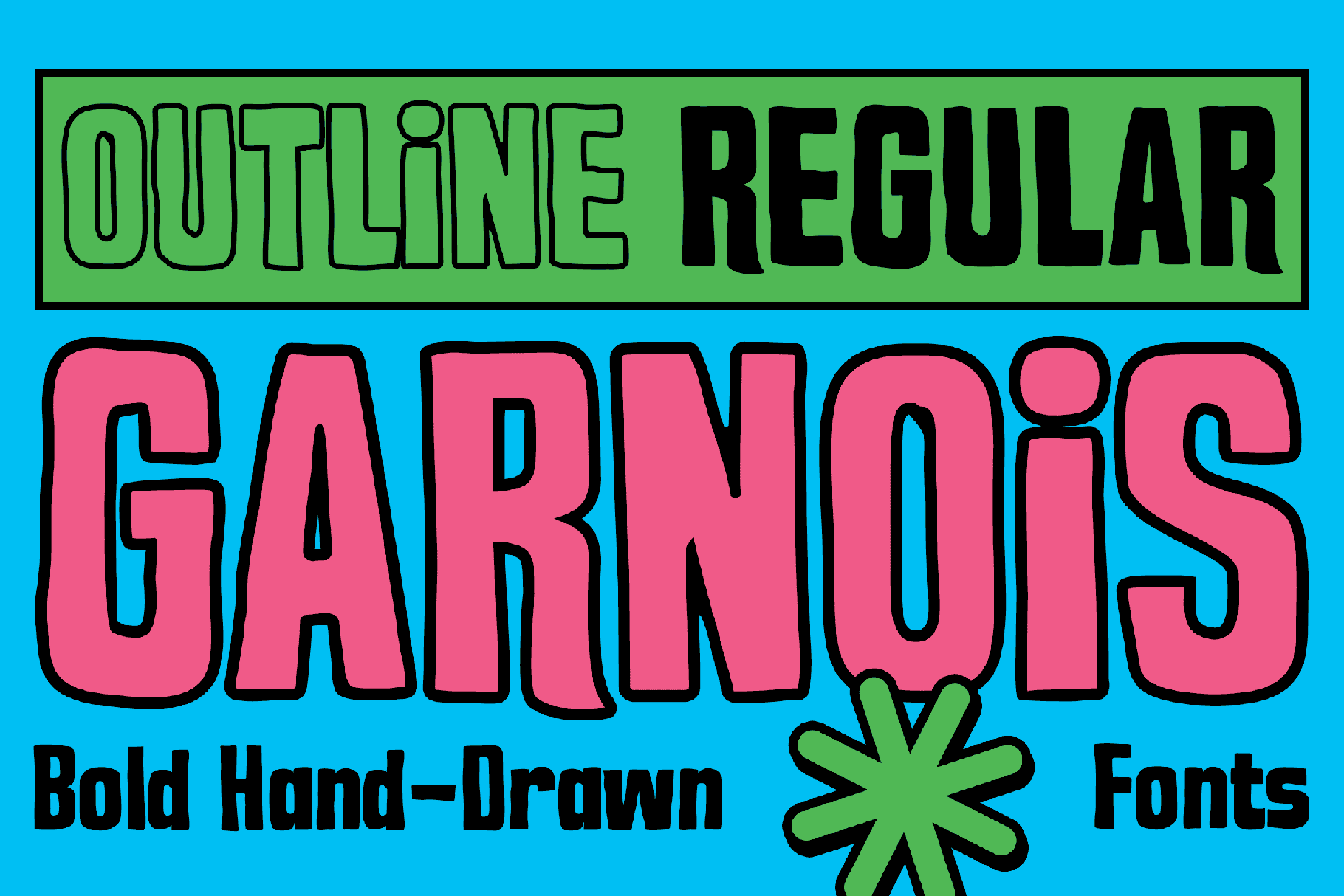 Garnois - Bold Hand Drawn Fonts